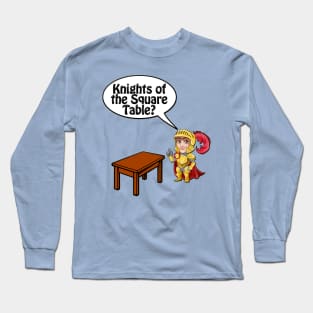 Knights of the Square Table Long Sleeve T-Shirt